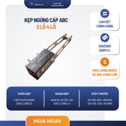 Kẹp Ngừng Cáp ABC 2 Lỗ & 4 Lỗ